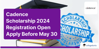 Cadence Scholarship 2024 Registration Open; Apply Before May 30